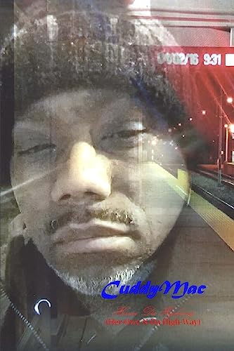 CuddyMac: Heroin Da Highway