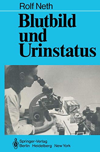 Blutbild und Urinstatus (German Edition)