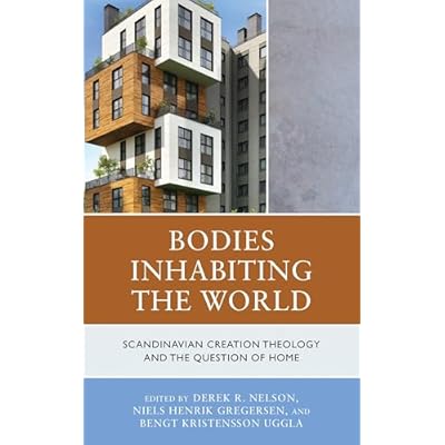 Bodies Inhabiting the World