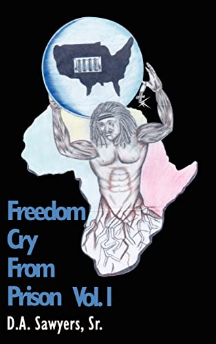 Freedom Cry From Prison
