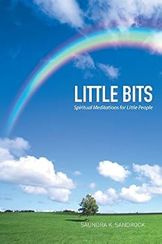 Paperback Little Bits: Spiritual Meditations for Little People Book