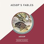 Cover of Aesop's Fables (AmazonClassics Edition)