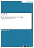 Demokratie und Oligarchie in der Athenaion Politeia 3668067074 Book Cover