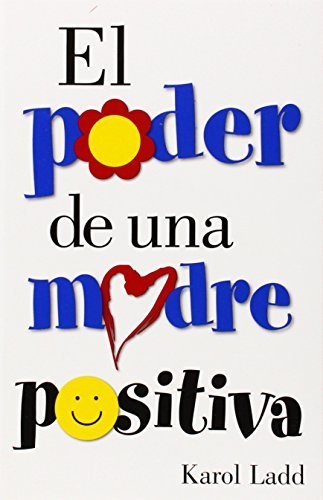 Image of [El Poder de Una Madre Positiva] [By: Ladd, Karol] [April, 2003]