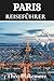 Paris Reiseführer 2026: Schluss mit der Verwirrung! Klare Tipps zu Hotels,Transport,Sicherheit, Essen und den Highlights der Viertel von Montmartre ... Edition) (Theo Blakemore Travel Guide)