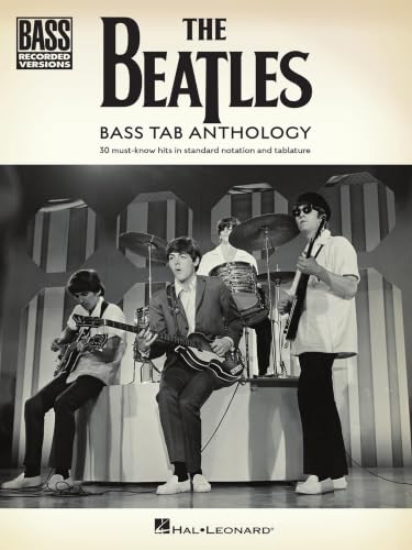 The Beatles - Bass Tab Anthology | 30 Must-Know Beatles Hits Shee...