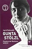  Gunta Stölzl: Pionierin der Bauhausweberei (Kleine Personenreihe)