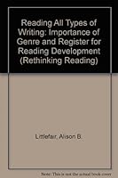 READING ALL TYPES OF WRITING CL (Rethinking Reading) 0335092780 Book Cover