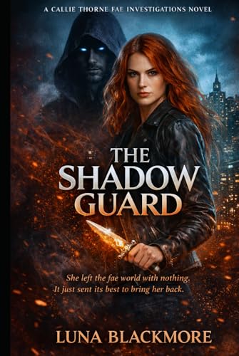 Bild: SHADOW Guard (Callie Thorne fae investigation, Band 1) f�r 22,74 EUR bei amazon.de