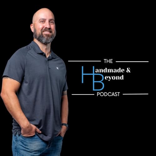 Handmade & Beyond Podcast Podcast By LL - Etsy & Handmade Business Coach cover art