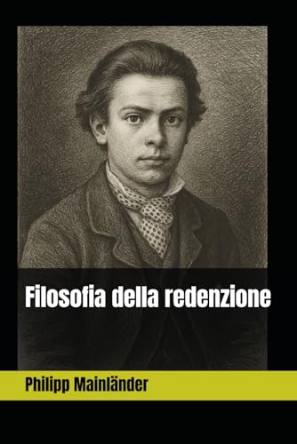 Filosofia della redenzione (Episteme)