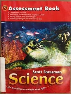 Scott Foresman Science Grade 5 Assessment Book 0328126330 Book Cover
