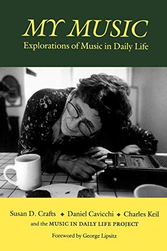 My Music: Explorations of Music in Daily Life (Music / Culture)