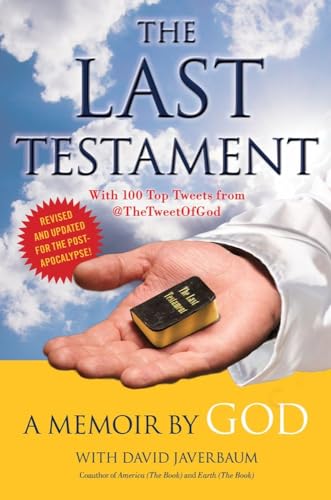 The Last Testament: A Memoir By God
