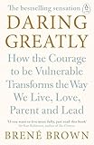 Daring greatly by brené brown (Paperback)