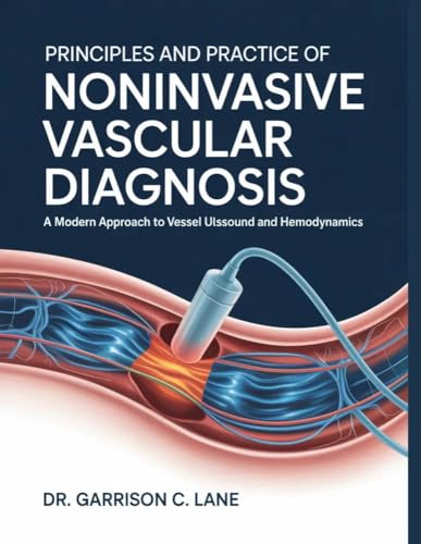 PRINCIPLES AND PRACTICE OF NONINVASIVE VASCULAR DIAGNOSIS: A Modern Approach to Vessel Ultrasound and Hemodynamics (English Edition) für 168,51 EUR bei amazon.de Bild: PRINCIPLES AND PRACTICE OF NONINVASIVE VASCULAR DIAGNOSIS: A Modern Approach to Vessel Ultrasound and Hemodynamics (English Edition) für 168,51 EUR bei amazon.de
