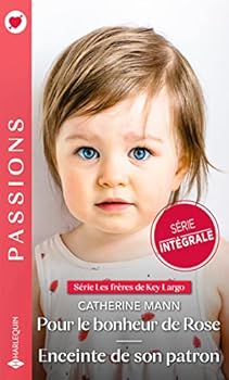 Pour le bonheur de Rose - Enceinte de son patron - Book  of the Lourdes Brothers of Key Largo