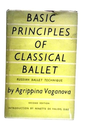 BASIC PRINCIPLES OF CLASSICAL BALLET B00VD3XR26 Book Cover