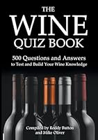 Algopix Similar Product 7 - The Wine Quiz Book 500 Questions and