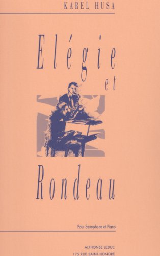 Elegie et Rondeau for Alto Saxophone and Piano