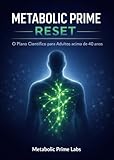 resetter epson l120  Metabolic Prime Reset: Soluções metabólicas avançadas para adultos com mais de 40 anos (Portuguese Edition)