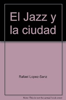 Hardcover El Jazz y la ciudad Book