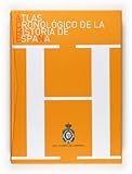 Atlas Cronológico de la Historia de España: ACHE (SIN COLECCION)
