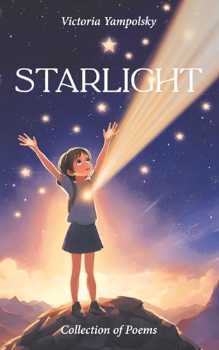 Starlight: Collection of Poems