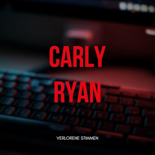 #34 Catfish, L&uuml;gen und Mord | Carly Ryan