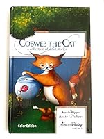 Cobweb the Cat - Color Edition 1935197738 Book Cover