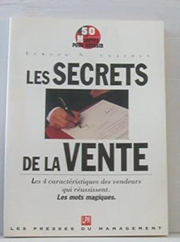Paperback Les secrets de la vente : Devenez un vendeur efficace, stratégies et tactiques [French] Book