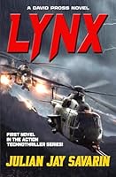 Lynx: A David Pross Technothriller 1635295602 Book Cover