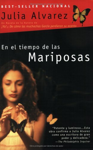 En el tiempo de las mariposas (Spanish Edition)