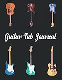  Guitar Tab Journal: Blank Guitar Tab Manuscript Paper, Blank standard and tablature staves, chord chart, 100 Pages