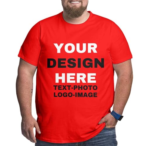 Custom Plus Size T-Shirts for Men Personalized Shirts Design Your Own Text Photo Logo Customized Big and Tall Shirt