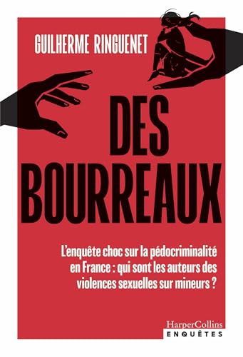 Des Bourreaux: Traversée des ténèbres (French Edition)