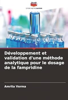 Paperback Développement et validation d'une méthode analytique pour le dosage de la fampridine [French] Book