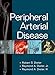 Peripheral Arterial Disease -  Dieter, Robert S S., Hardcover
