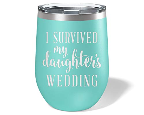 FYZUX Dijkoo Aeiniwer I Survived My Daughter's Wedding Wine Glass Tumbler - Mother of the Bride Gifts 12 oz. Stemless Mom Cup