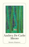 Macno: Roman (detebe) - Andrea De Carlo, Andrea de Carlo 