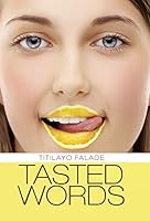 Tasted Words 1490882081 Book Cover