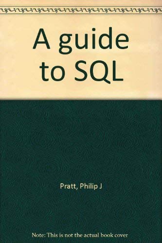 A guide to SQL 0878353364 Book Cover