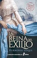 La Reina del Exilio 8435063593 Book Cover