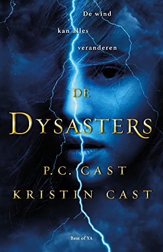 De Dysasters: De wind kan alles veranderen (Dut... 900036325X Book Cover