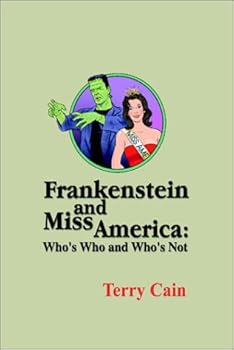 Paperback Frankenstein and Miss America Book