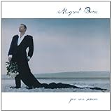  Por Vos Muero by Miguel Bose (2004-04-20)