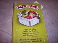 Fine Preserving James Conserves Relishes VINTAGE 1967 FIRST EDITION Cookbook 1967 B000RHJDR2 Book Cover