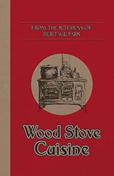 Paperback From the Kitchens of Heritage Park: Wood Stove Cuisine Book