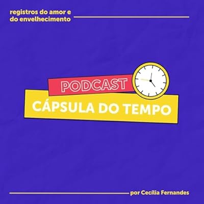 C&aacute;psula do Tempo