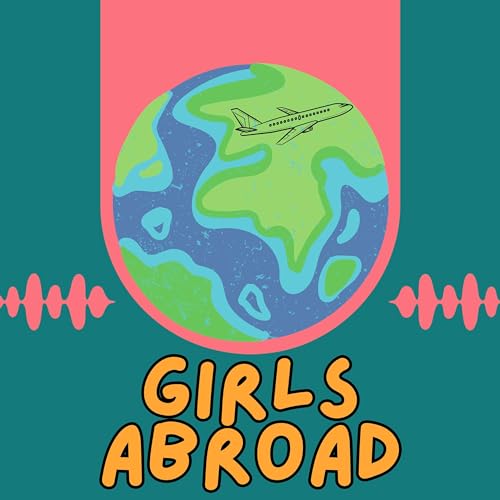 Girls Abroad Podcast Titelbild